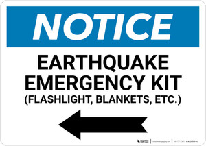 Notice: Earthquake Emergency Kit - Flashlight/Blankets/ect - with Left Arrow Landscape