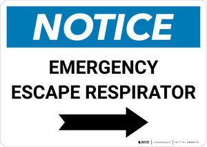 Notice: Emergency Escape Respirator with Right Arrow Landscape