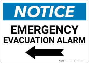 Notice: Emergency Evacuation Alarm with Left Arrow Landscape