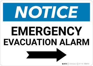 Notice: Emergency Evacuation Alarm with Right Arrow Landscape