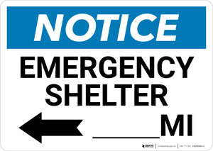Notice: Emergency Shelter Mile with Left Arrow Landscape