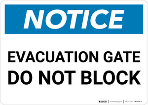 Notice: Evacuation Gate Do Not Block Landscape