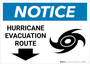 Notice: Hurricane Evacuation Route with Down Arrow Landscape