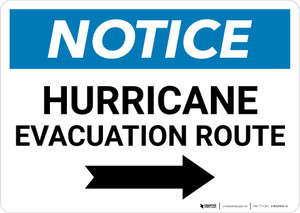 Notice: Hurricane Evacuation Route with Right Arrow Landscape