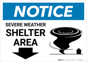 Notice: Severe Weather Shelter Area with Down Arrow Landscape Notice: Severe Weather Shelter Area with Down Arrow Landscape