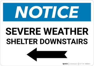Notice: Severe Weather Shelter Downstairs with Left Arrow Landscape