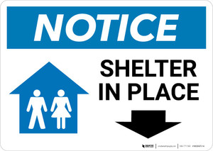 Notice: Shelter In Place Down Arrow with Icon Landscape
