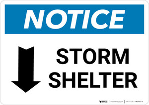 Notice: Storm Shelter Down Arrow Landscape