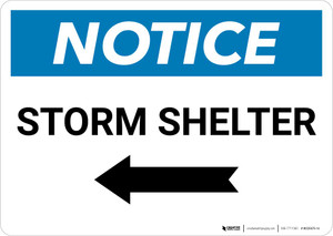 Notice: Storm Shelter Left Arrow Landscape