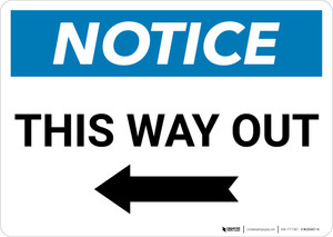 Notice: This Way Out Right Arrow Landscape