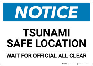 Notice: Tsunami Safe Location - Wait For Official All Clear Landscape