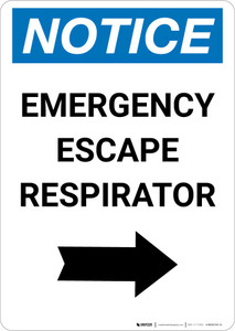 Notice: Emergency Escape Respirator with Right Arrow Portrait