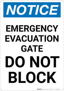 Notice: Emergency Evacuation Gate Do Not Block Portrait