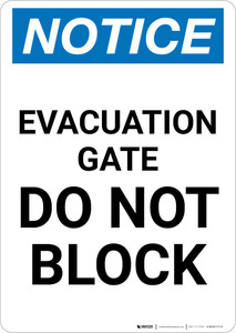 Notice: Evacuation Gate Do Not Block Portrait