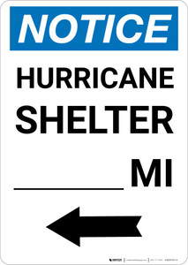 Notice: Hurricane Shelter Custom Mile Left Arrow Portrait