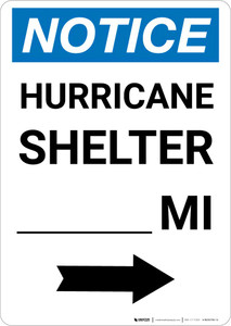 Notice: Hurricane Shelter Custom Mile Right Arrow Portrait