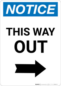 Notice: This Way Out Right Arrow Portrait