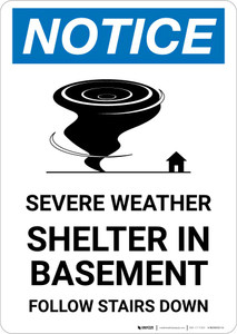 Notice: Severe Weather Shelter In Basement Follow Stairs Down Portrait