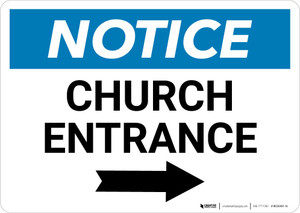 Notice: Church Entrance with Right Arrow Landscape