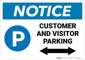 Notice: Customer And Visitor Parking Bidirectional Arrow Landscape
