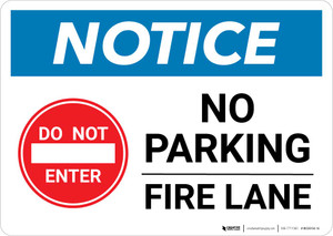 Notice: No Parking - Fire Lane with Do Not Enter Icon Landscape