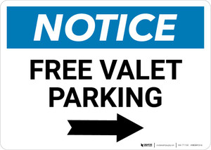 Notice: Free Valet Parking with Right Arrow Landscape