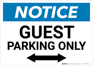 Notice: Guest Parking Only with Bidirectional Arrow Landscape