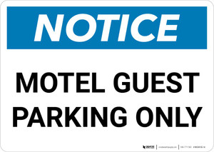 Notice: Motel Guest Parking Only Landscape