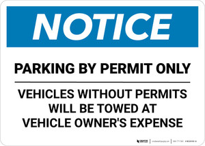 Notice: Parking By Permit Only - Vehicles Without Permits Will be Towed Landscape