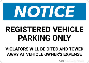 Notice: Registered Vehicle Parking Only Landscape