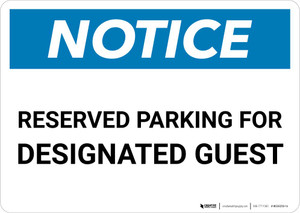 Notice: Reserved Parking for Designated Guest Landscape