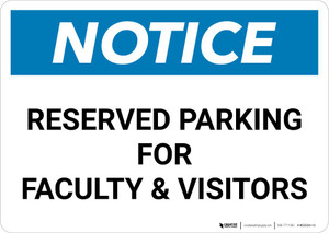 Notice: Reserved Parking for Faculty and Visitors Landscape
