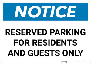 Notice: Reserved Parking for Residents And Guests Only Landscape