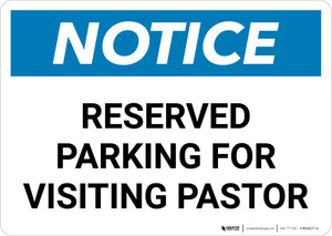 Notice: Reserved Parking for Visiting Pastor Landscape