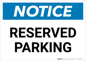 Notice: Reserved Parking Landscape