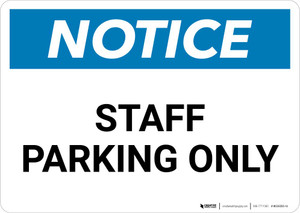 Notice: Staff Parking Only Landscape