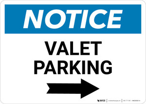 Notice: Valet Parking with Right Arrow Landscape