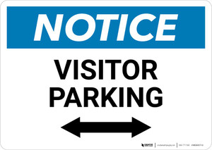 Notice: Visitor Parking with Bidirectional Arrow Landscape