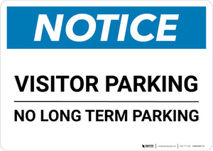 Notice: Visitor Parking - No Long Term Parking Landscape
