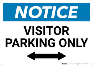 Notice: Visitor Parking Only with Bidirectional Arrow Landscape