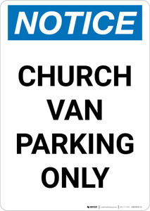 Notice: Church Van Parking Only Portrait