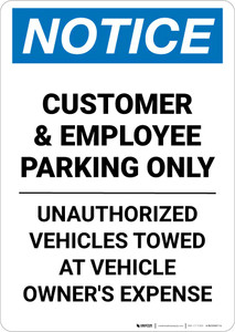 Notice: Customer and Employee Parking Only - Unauthorized Cars Will Be Towed Away Portrait Notice: Customer and Employee Parking Only - Unauthorized Cars Will Be Towed Away Portrait