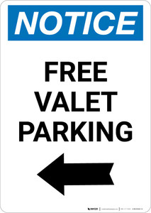 Notice: Free Valet Parking with Left Arrow Portrait