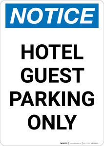 Notice: Hotel Guest Parking Only Portrait