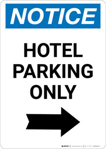Notice: Hotel Parking Only with Right Arrow Portrait