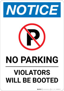 Notice: No Parking - Violators Will Be Booted Portrait