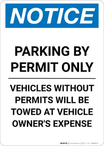 Notice: Parking By Permit Only - Vehicles Without Permits Will be Towed Portrait Notice: Parking By Permit Only - Vehicles Without Permits Will be Towed Portrait