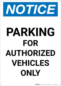 Notice: Parking for Authorized Vehicles Only Portrait