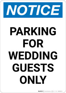 Notice: Parking for Wedding Guests Only Portrait