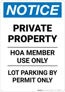 Notice: Private Property - HOA Member Use Only - Lot Parking By Permit Only Portrait